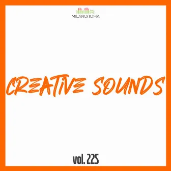 Creative Sounds, Vol. 225 by 