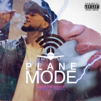 PLANE MODE by Deity Msk