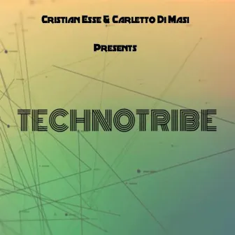 Technotribe (The Wall Mix) by Carletto Di Masi