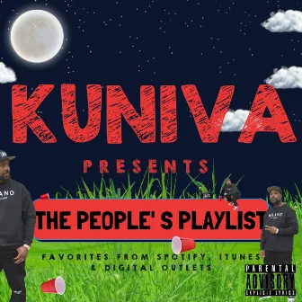 The People's Playlist by Kuniva