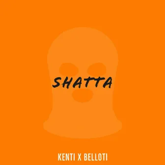 Shatta by Kenti