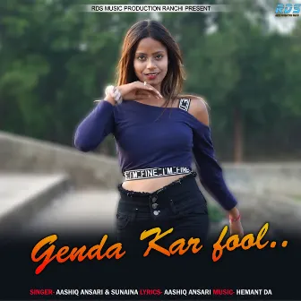 Genda Kar Fool by Sunaina