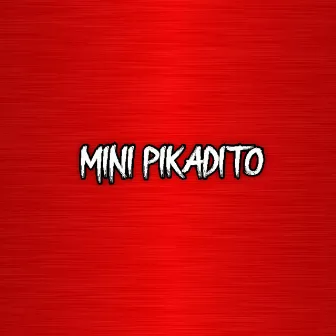 Mini Pikadito by Mati Castro