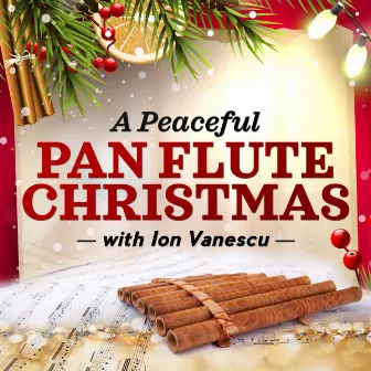 A Peaceful Pan Flute Christmas with Ion Vanescu by Ion Vanescu