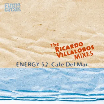 Café Del Mar (The Ricardo Villalobos Remixes) by Energy 52