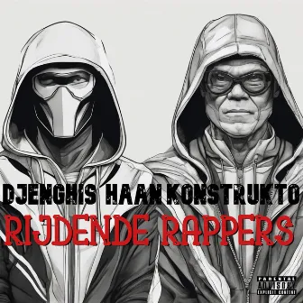 Rijdende Rappers by Djenghis Haan