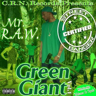 Green Giant, Vol. 1 by Mr. R.A.W.