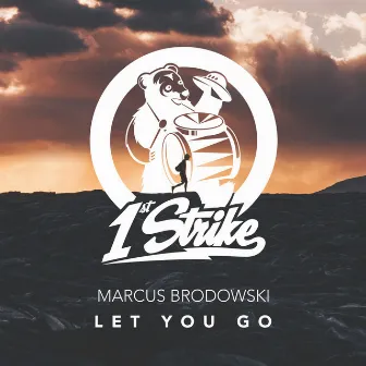 Let You Go by Marcus Brodowski