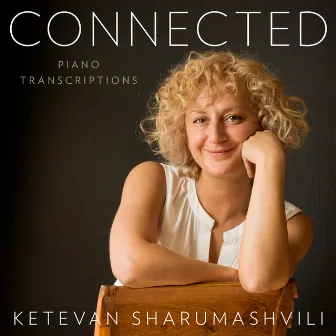 Connected by Ketevan Sharumashvili