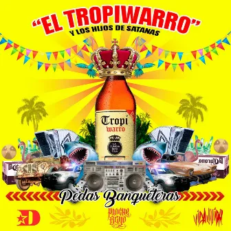 EL TROPIWARRO SATANAS by El Pinche Brujo