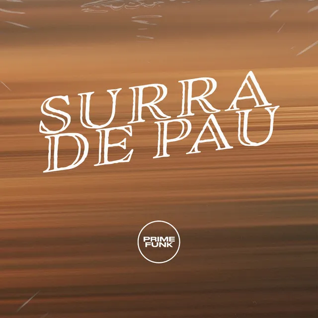 SURRA DE PAU