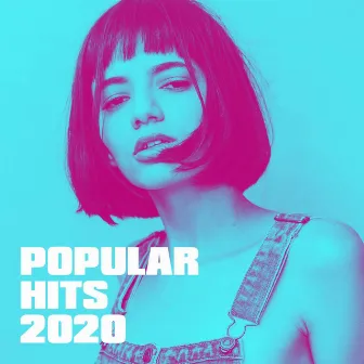 Popular Hits 2020 by Cover Masters