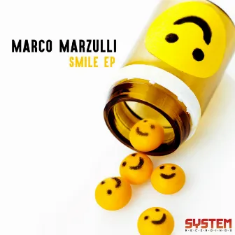 Smile EP by Marco Marzulli