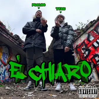 È CHIARO by Purino