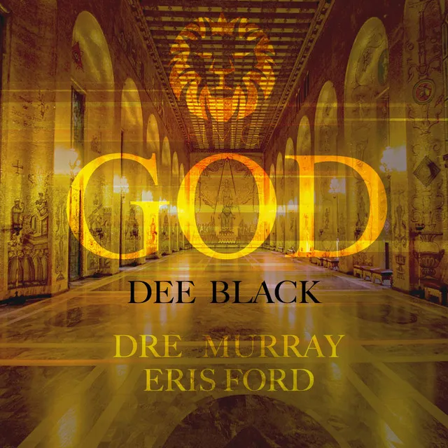 God (feat. Dre Murray & Eris Ford)