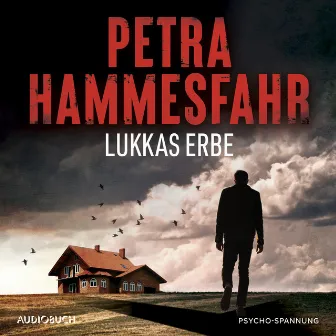 Lukkas Erbe by Petra Hammesfahr