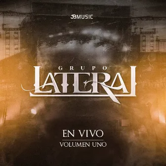 En Vivo, Vol.1 by Grupo Lateral