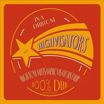 Highvisators by Improvisators Dub