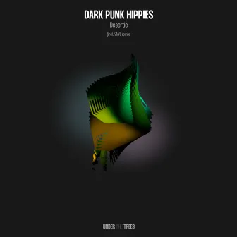 Desertic by Dark Punk Hippies