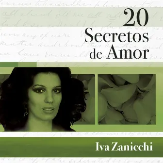 20 Secretos De Amor - Iva Zanicchi by Iva Zanicchi