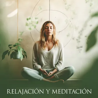 Relajación y Meditación: Armonía para el Equilibrio Interior y la Renovación Espiritual by Meditación Guru