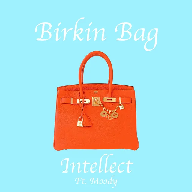 Birkin Bag (Radio Edit)