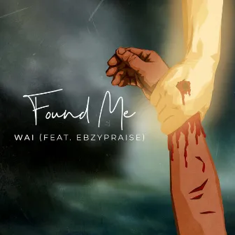 Found Me by WAI