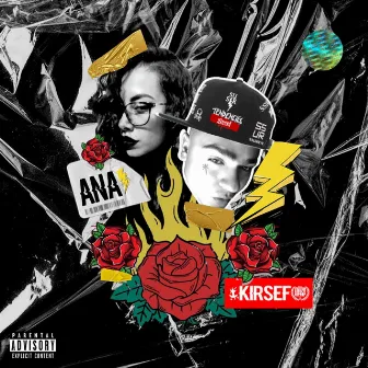 A.N.A. [Antología Natural De Un Amor (Remix)] by Kirsef