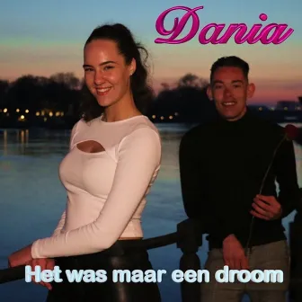 Het was maar een droom by Dania