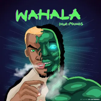 Wahala by Muripounds