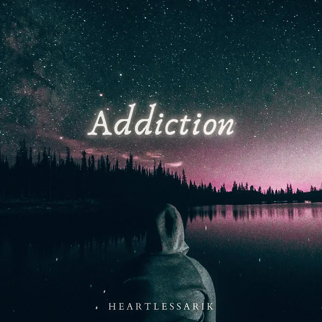 Addiction