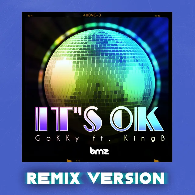 It's OK - Remix Version