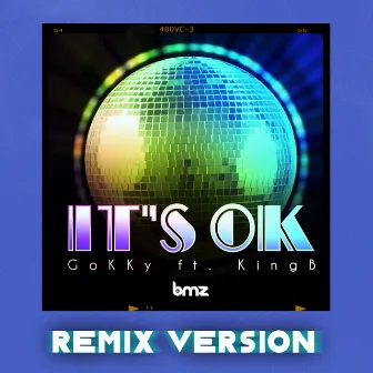 It's OK (Remix Version) by Binie