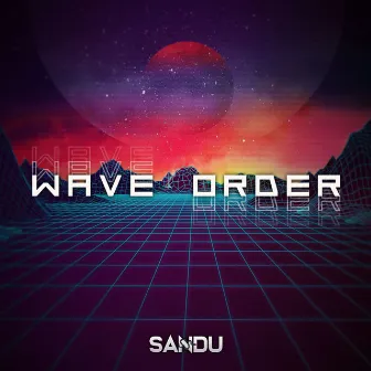 Wave Order by Sandu