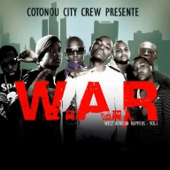 War by Cotonou City Crew