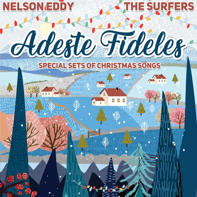 Adeste Fideles (Special Sets of Christmas Songs)