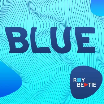 Blue by Roy Beatie