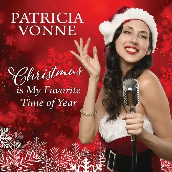 Christmas is My Favorite Time of Year by Patricia Vonne