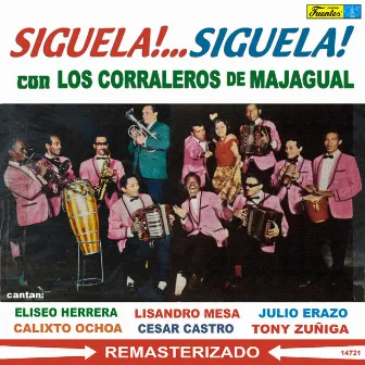 Siguela!... Siguela! by Los Corraleros De Majagual