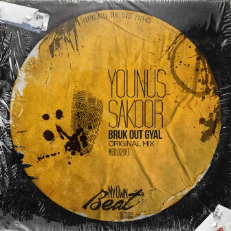 Bruk Out Gyal by Younus Sakoor