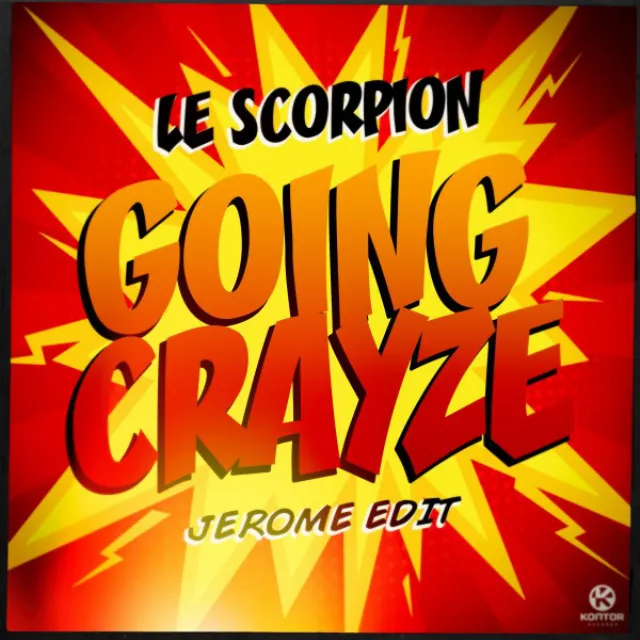 Going Crayze (Jerome Edit) - Radio Mix