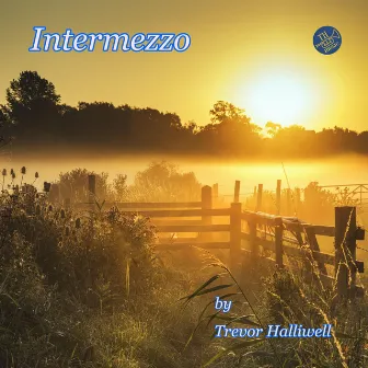 Intermezzo by Trevor Halliwell