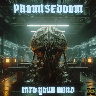 Into Your Mind by PromiseDoom