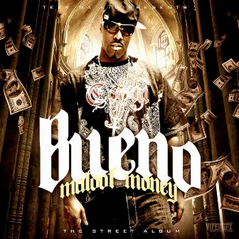 Maloof Money by Bueno