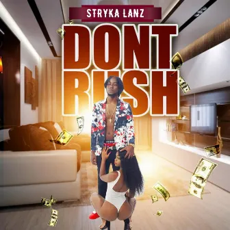 Don't Rush by Lanz