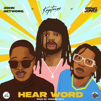 Hear Word by John Networq