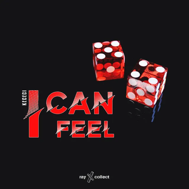 I Can Feel