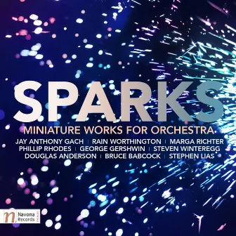 Sparks: Miniature Works for Orchestra by Bruce Babcock