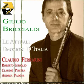 Giulio Briccialdi: Le Attuali Emozini D'Italia (Live) by Giulio Briccialdi