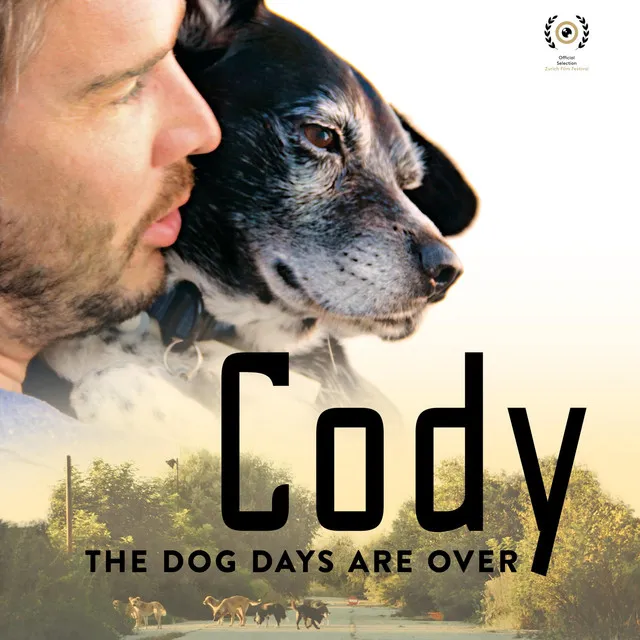 Cody, the dog days are over (Original Motion Picture Soundtrack)